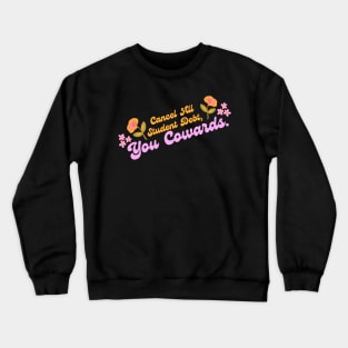 Cancel All Student Debt Crewneck Sweatshirt